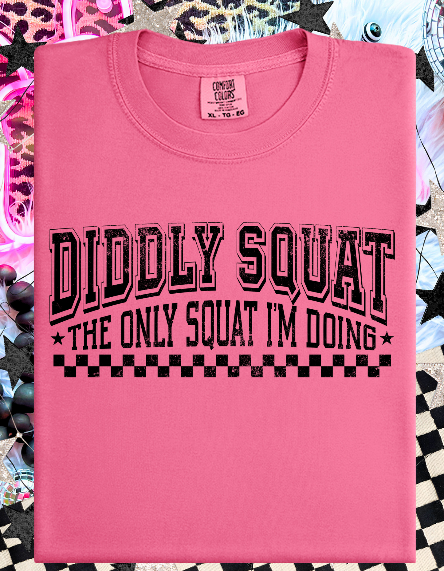 Diddly Squat The Only Squat I'm Doing T Shirt