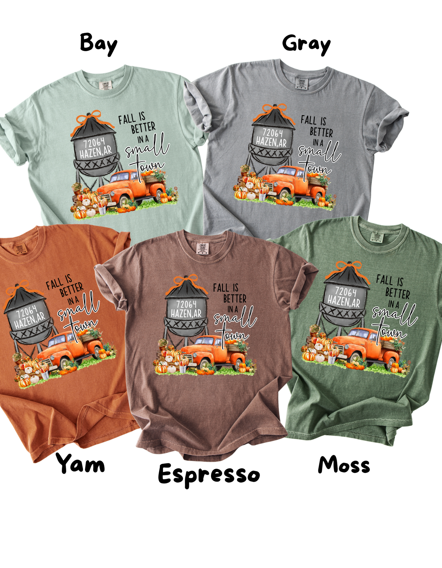 Fall Is Better In a Small Town Custom Short or Long Sleeve T Shirt