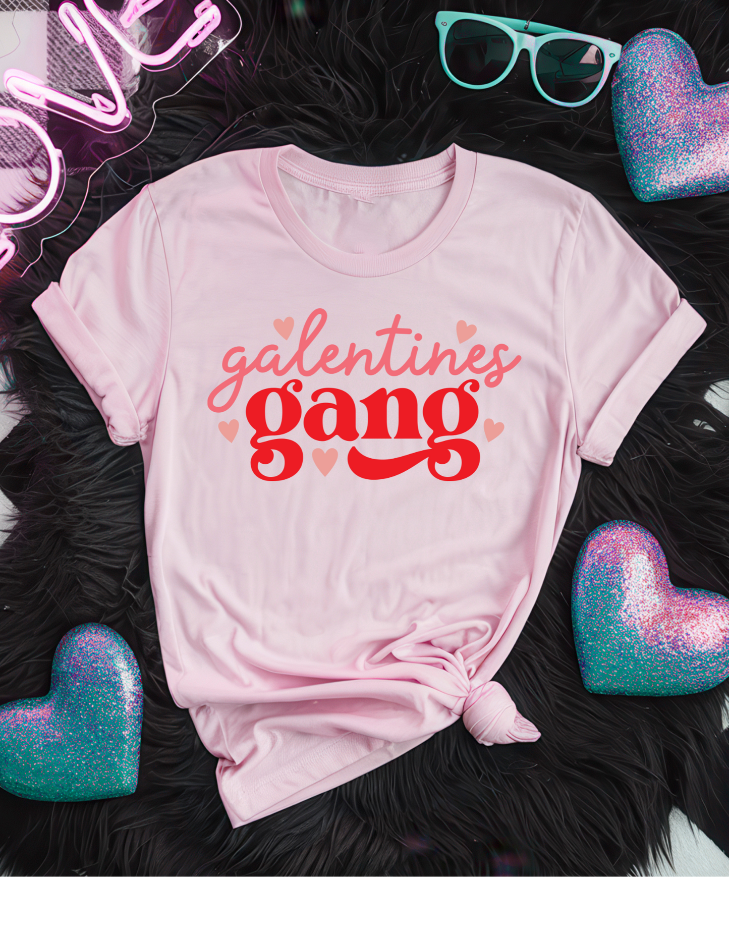 Galentines Gang T Shirt or Sweatshirt
