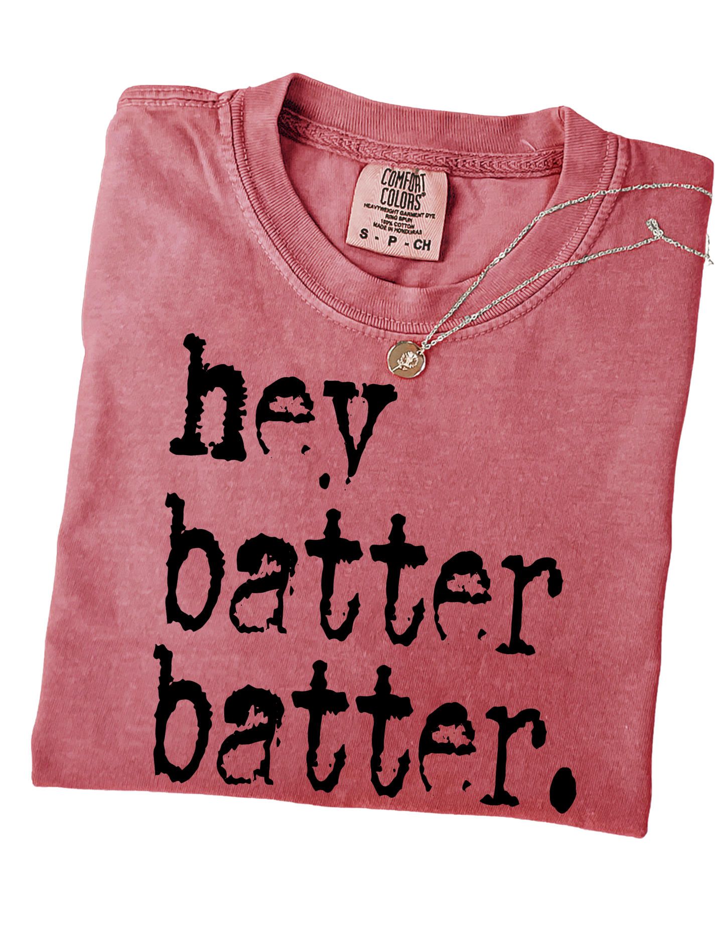 Hey Batter Batter Short or Long Sleeve T Shirt