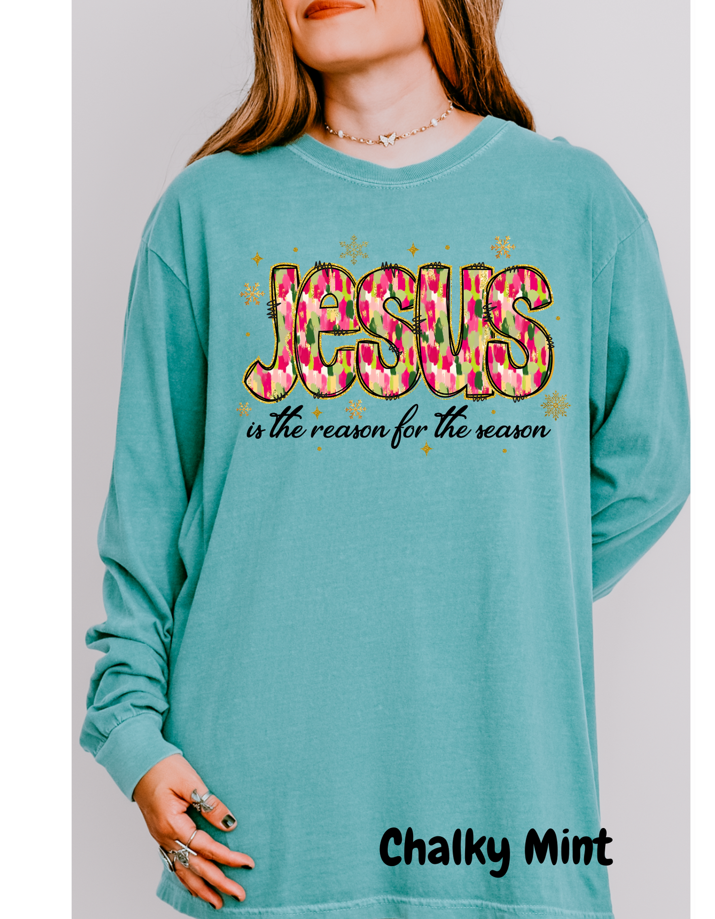 Jesus Is The Reason For The Season Short or Long Sleeve Shirt