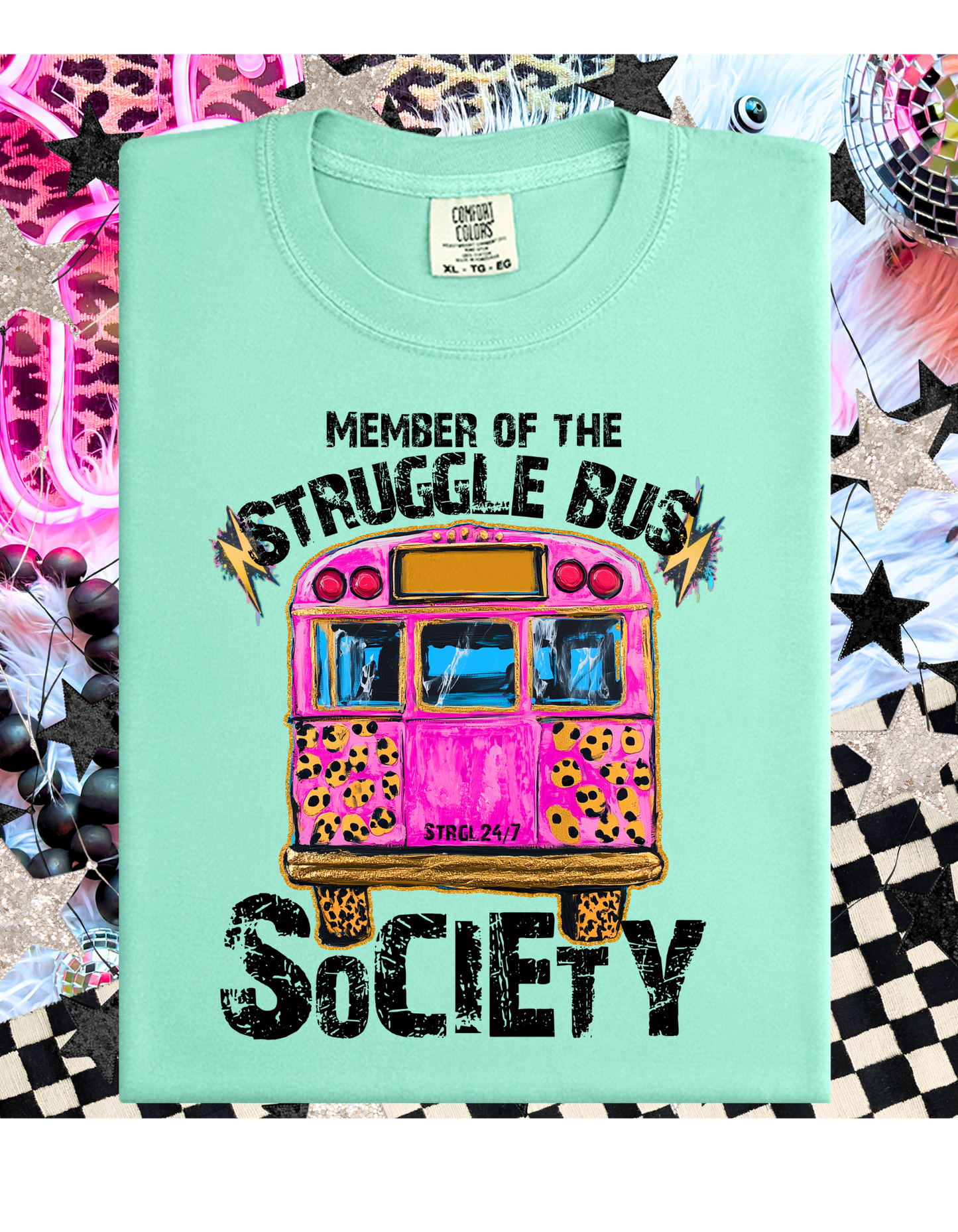 Member of the Struggle Bus Society T Shirt