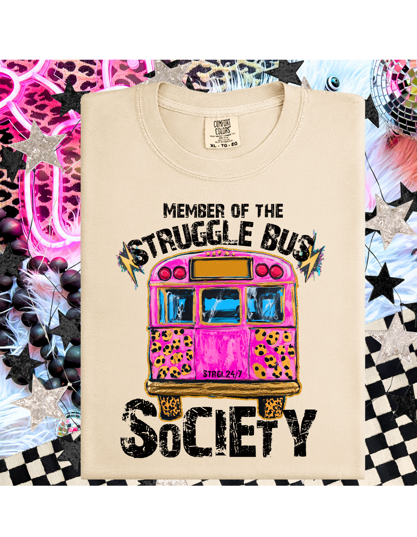 Member of the Struggle Bus Society T Shirt