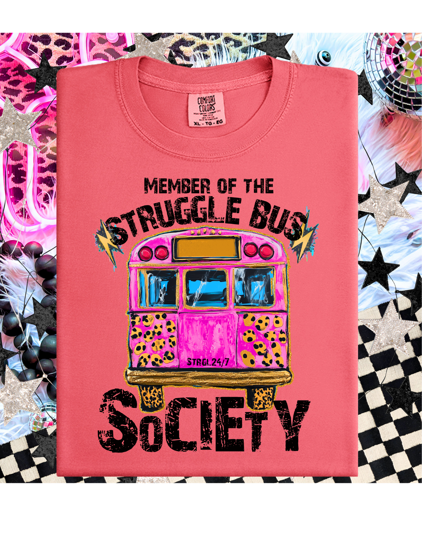 Member of the Struggle Bus Society T Shirt