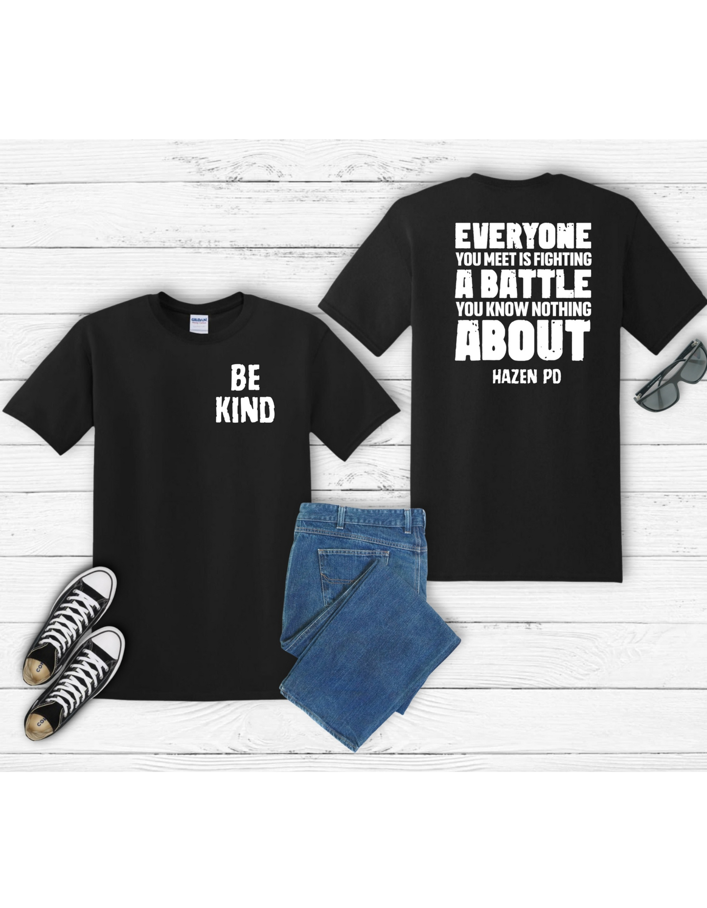 Everyone You Meet Is Fighting a Battle T Shirt, Sweatshirt, or Hoodie (black)