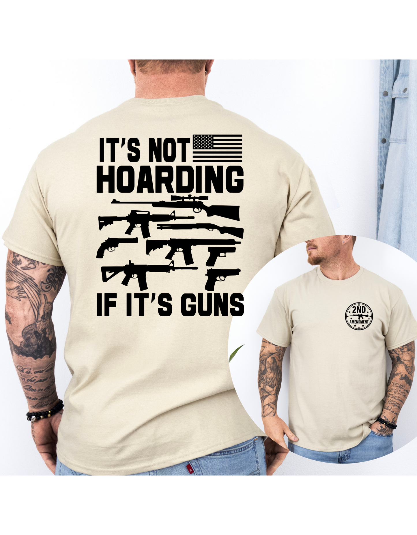 It's Not Hoarding If It's Guns Sand T Shirt or Sweatshirt