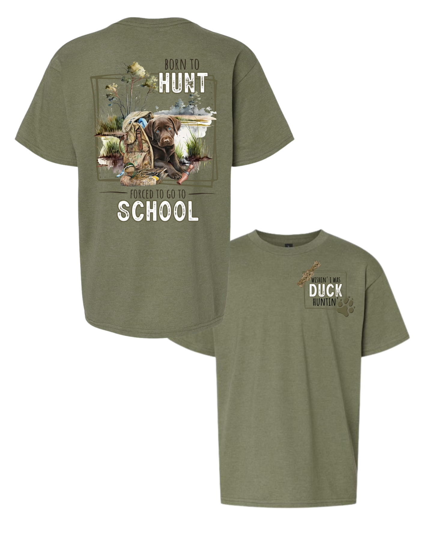 Born To Hunt Forced To Go To School T Shirt