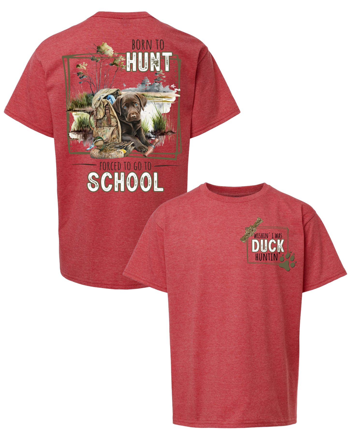 Born To Hunt Forced To Go To School T Shirt