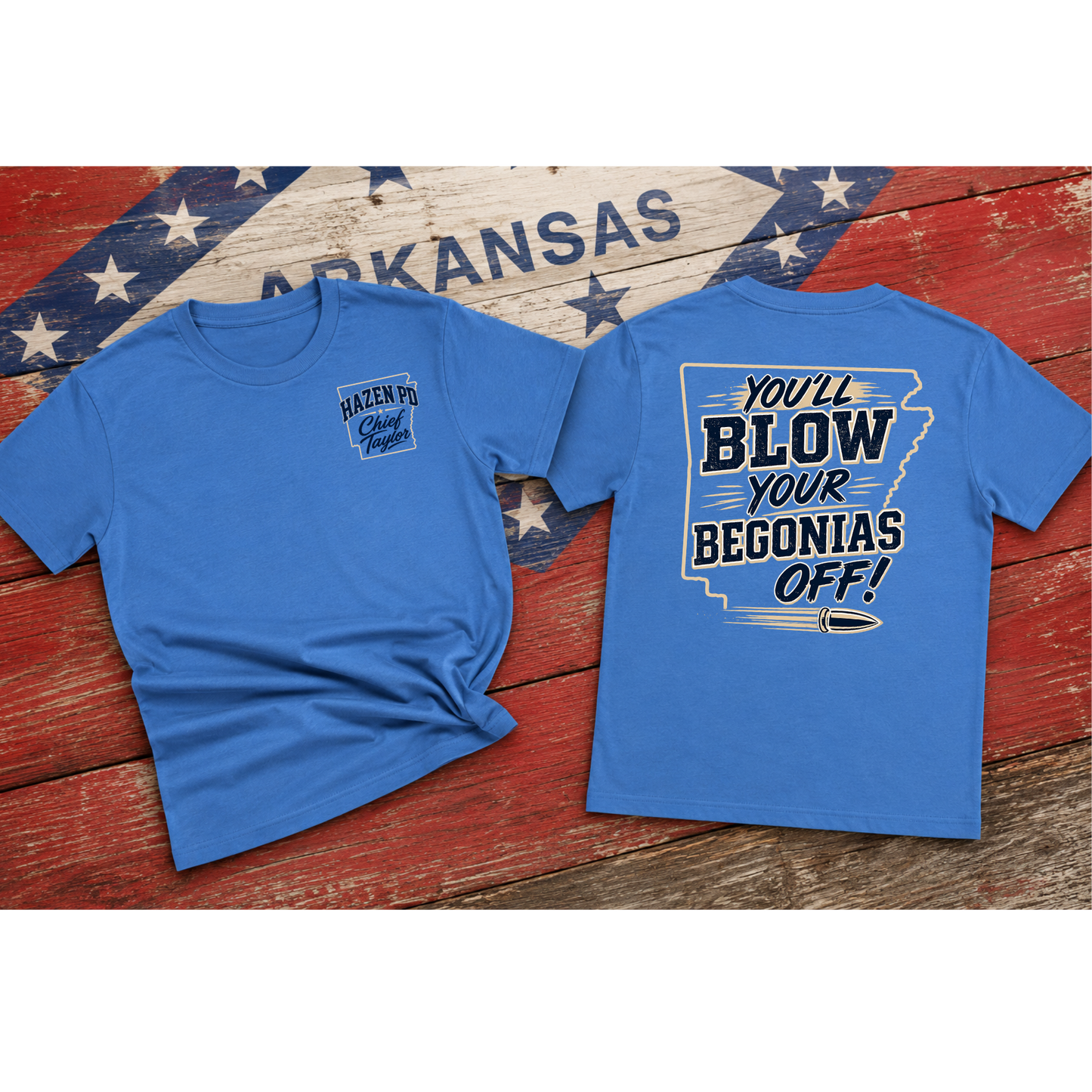 Updated Design You'll Blow Your Begonias Off T Shirt