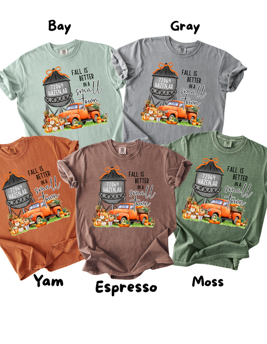 Fall Is Better In a Small Town Custom Short or Long Sleeve T Shirt