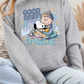 Good Grief Always Freezing Long Sleeve T Shirt or Sweatshirt