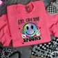 Girl Save Your Spoons Sweatshirt or Hoodie