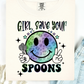 Girl Save Your Spoons T Shirt