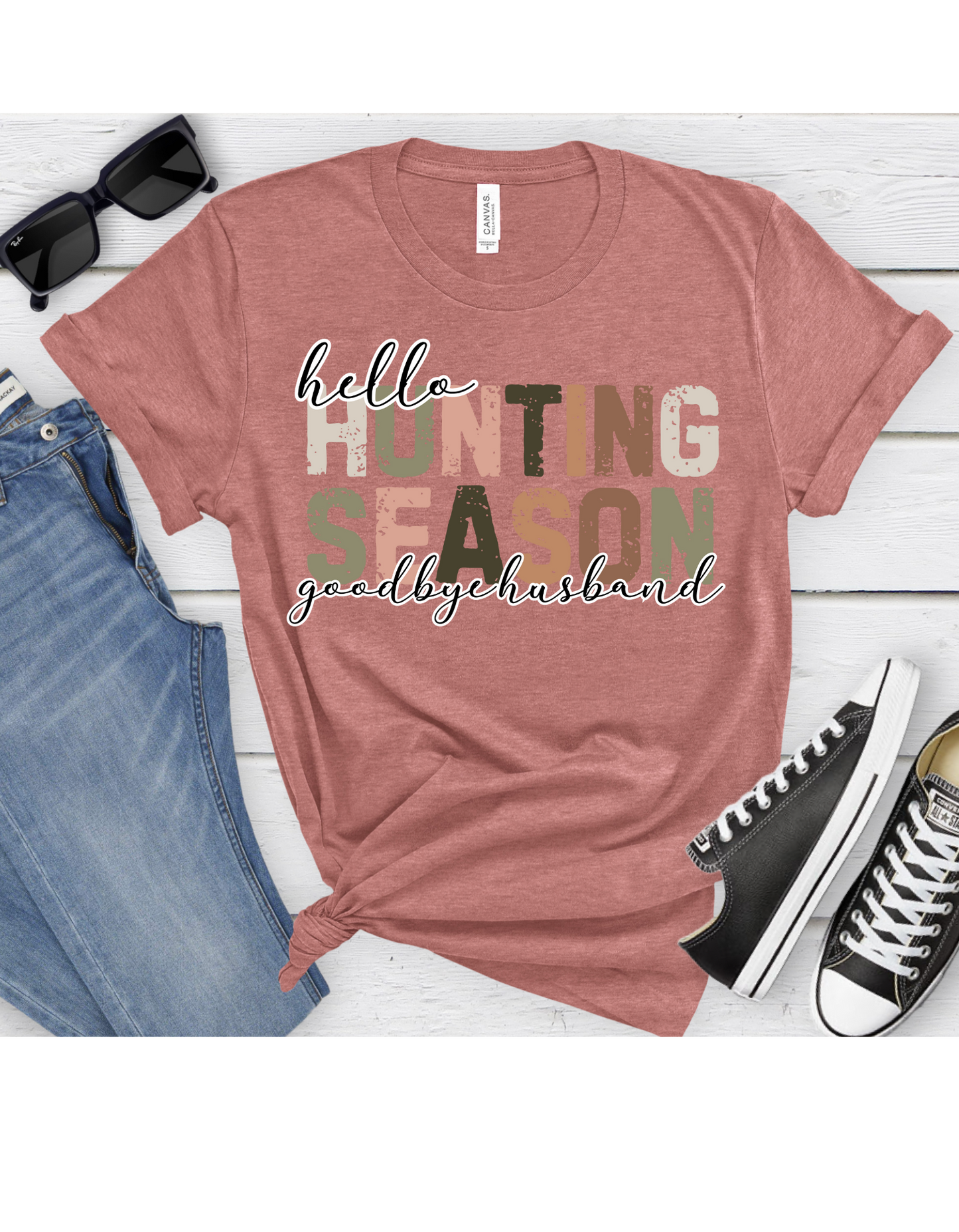 Hello Hunting Season Goodbye Husband T Shirt