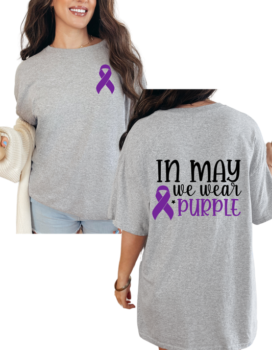 In May We Wear Purple T Shirt, Sweatshirt, or Hoodie