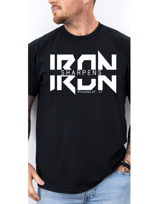 Iron Sharpens Iron T Shirt