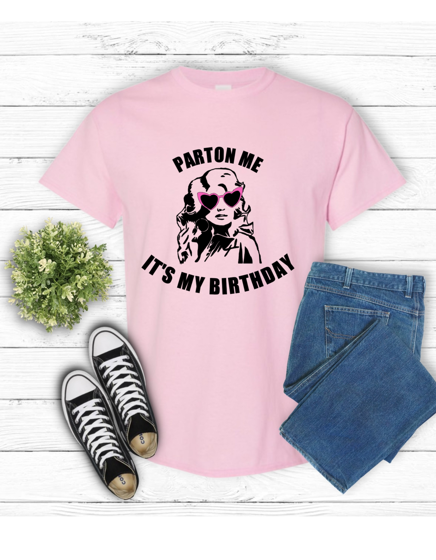 Parton Me It's My Birthday t shirt