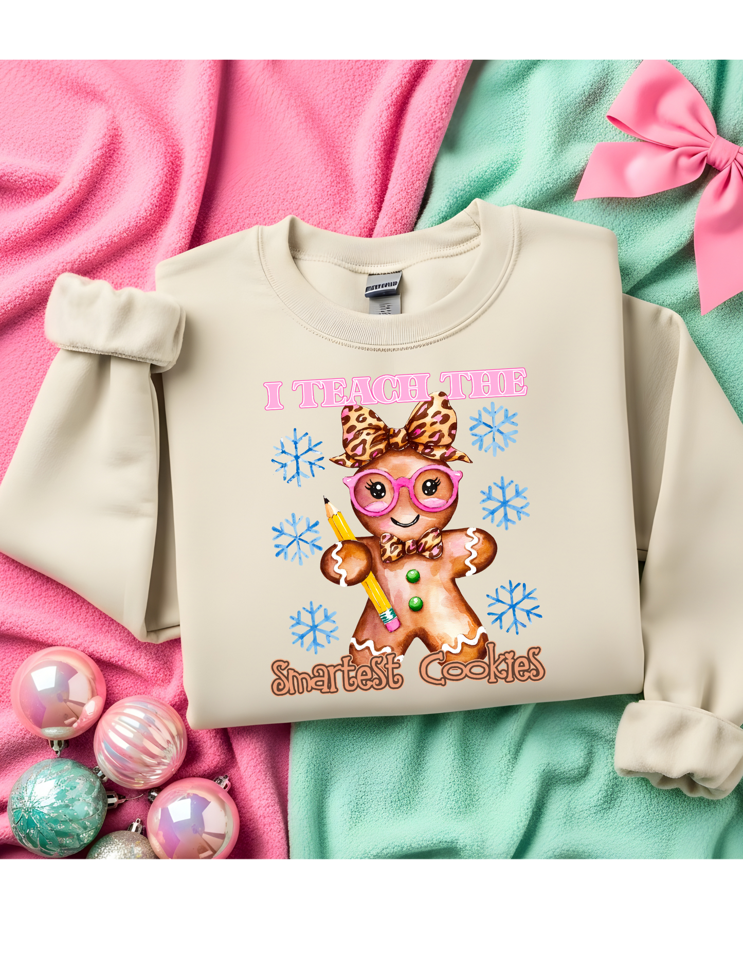 I Teach The Smartest Cookies Short/Long Sleeve Shirt or Sweatshirt