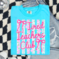 Tired Teachers Club T Shirt
