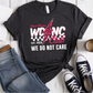 We Do Not Care Club Bolt T Shirt
