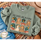 All My Ducks Are In a Row They're Just Facing Different Directions (Short/Long Sleeve or Sweatshirt)