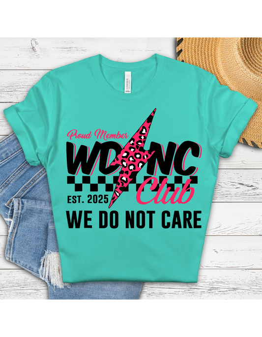 We Do Not Care Club Bolt T Shirt