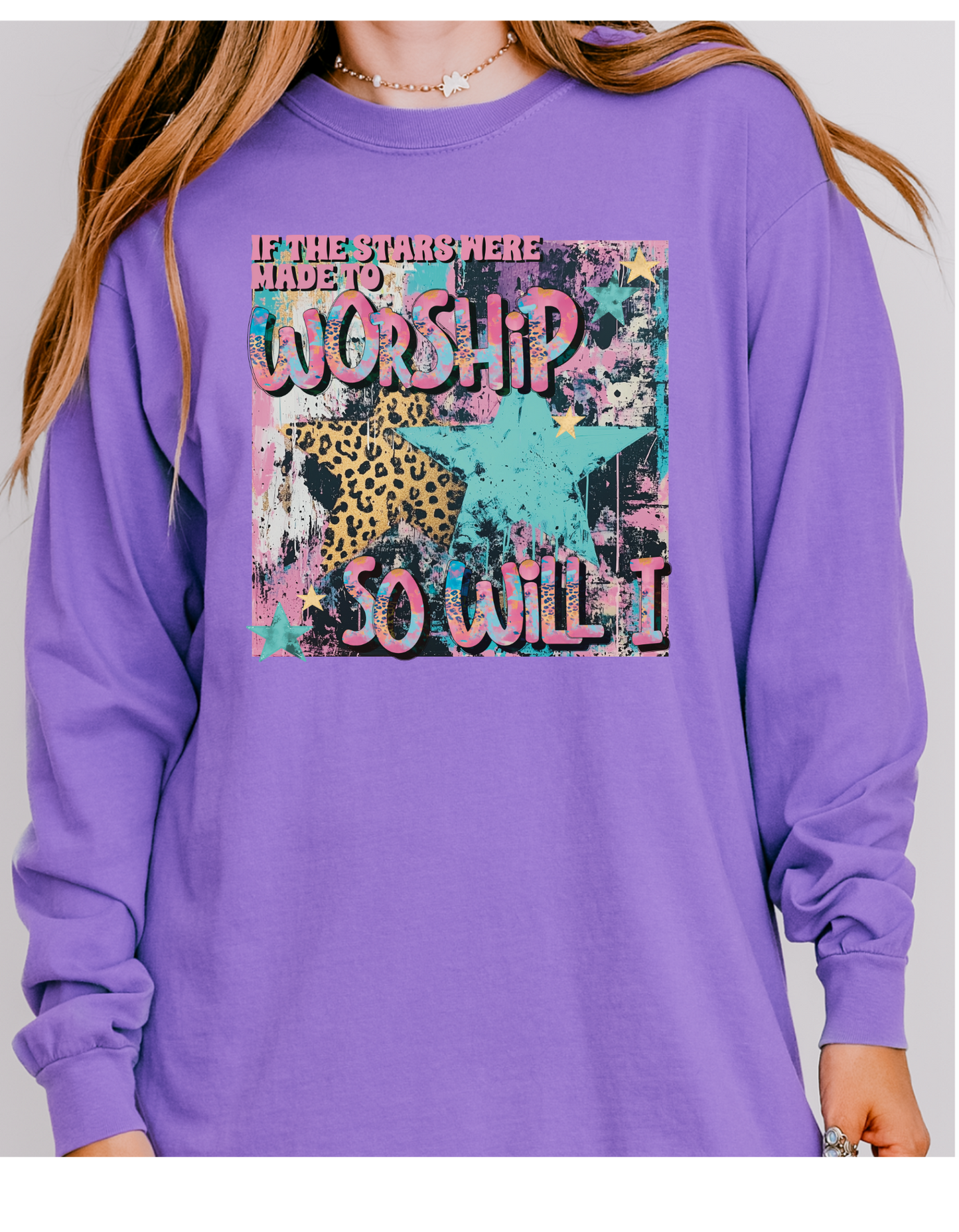 If The Stars Were Made To Worship So Will I Short/Long Sleeve Shirt