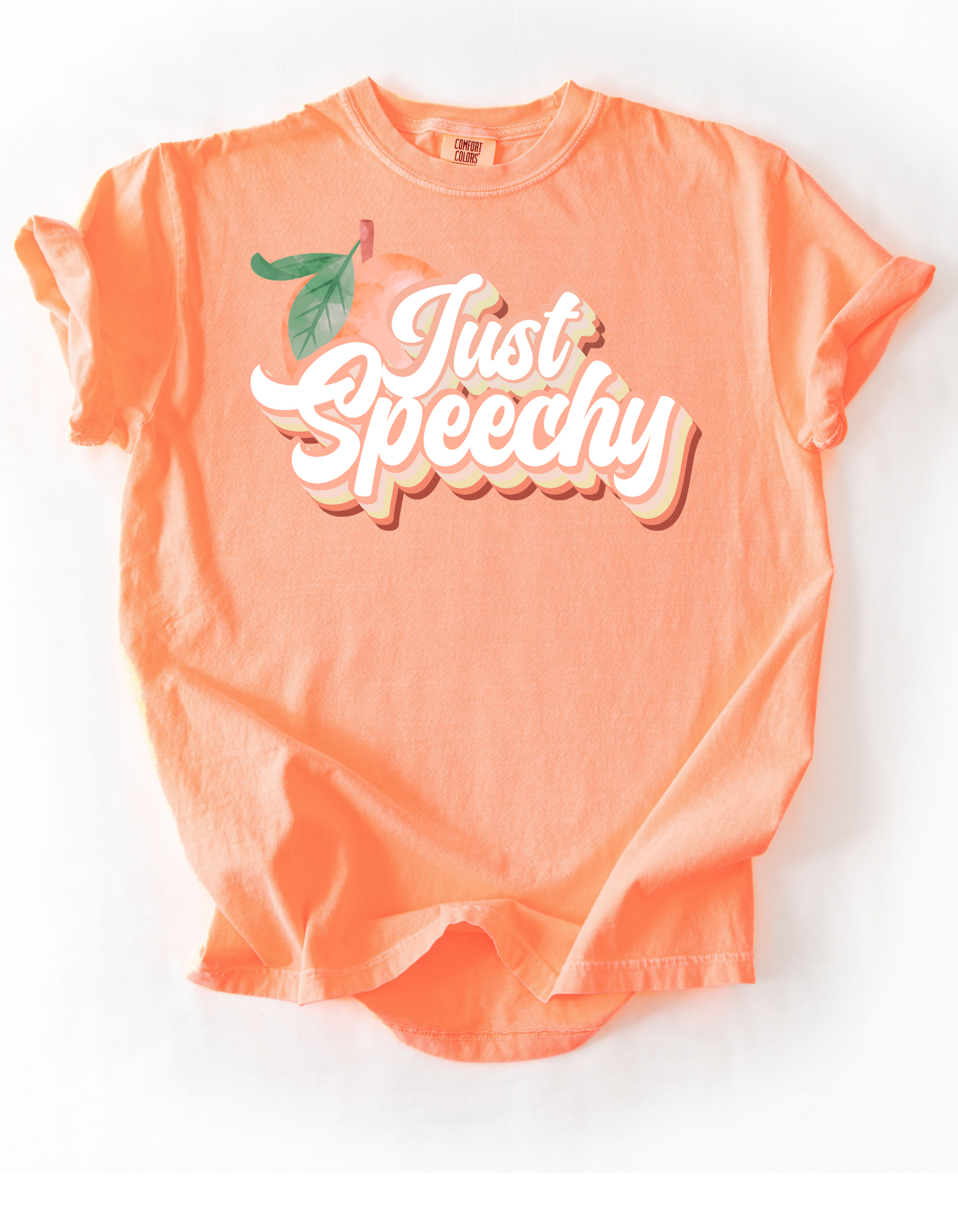 Just Speechy T Shirt