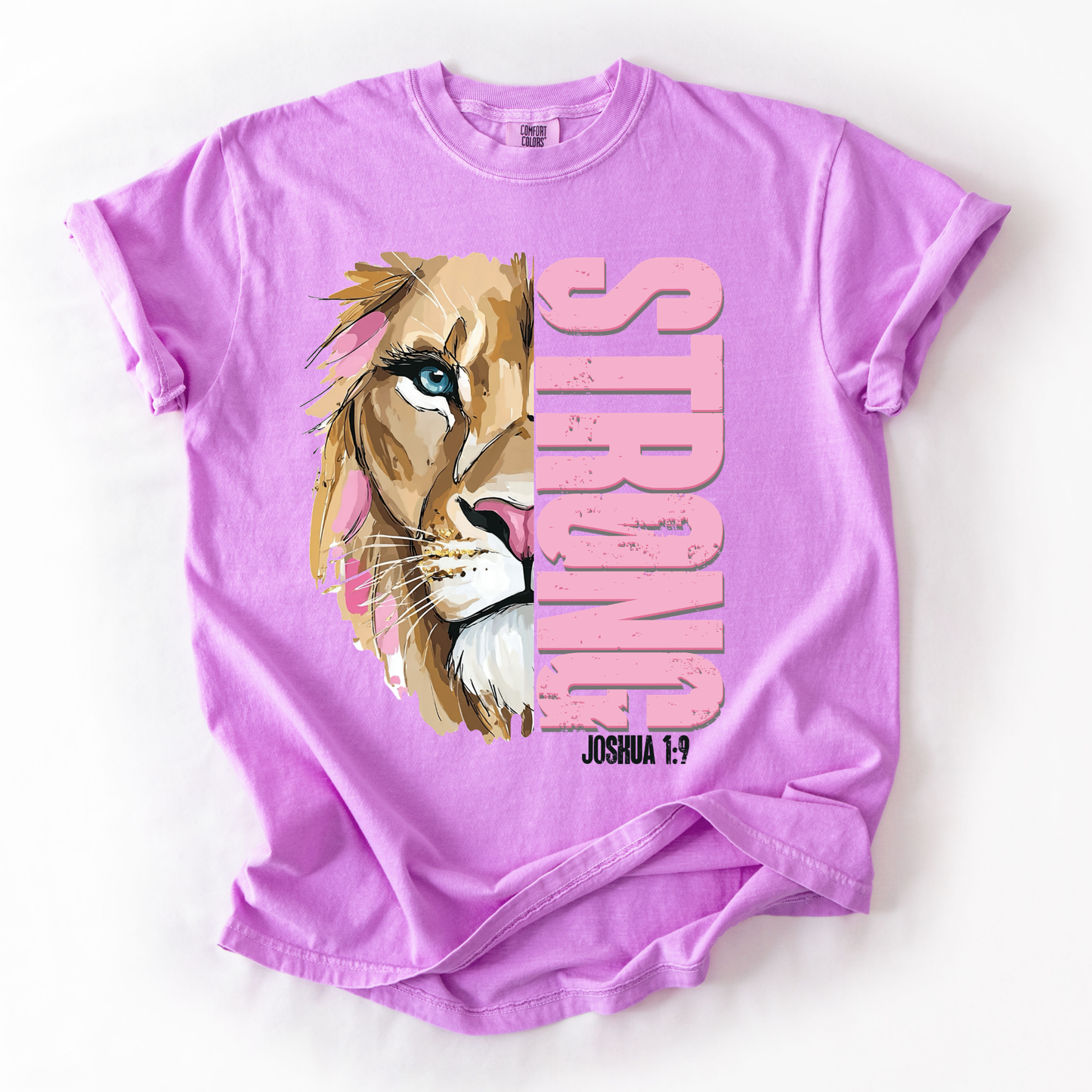 Strong Lion Joshua 1:9 T Shirt