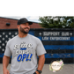 It's Better Than Cops... It's OPL T Shirt