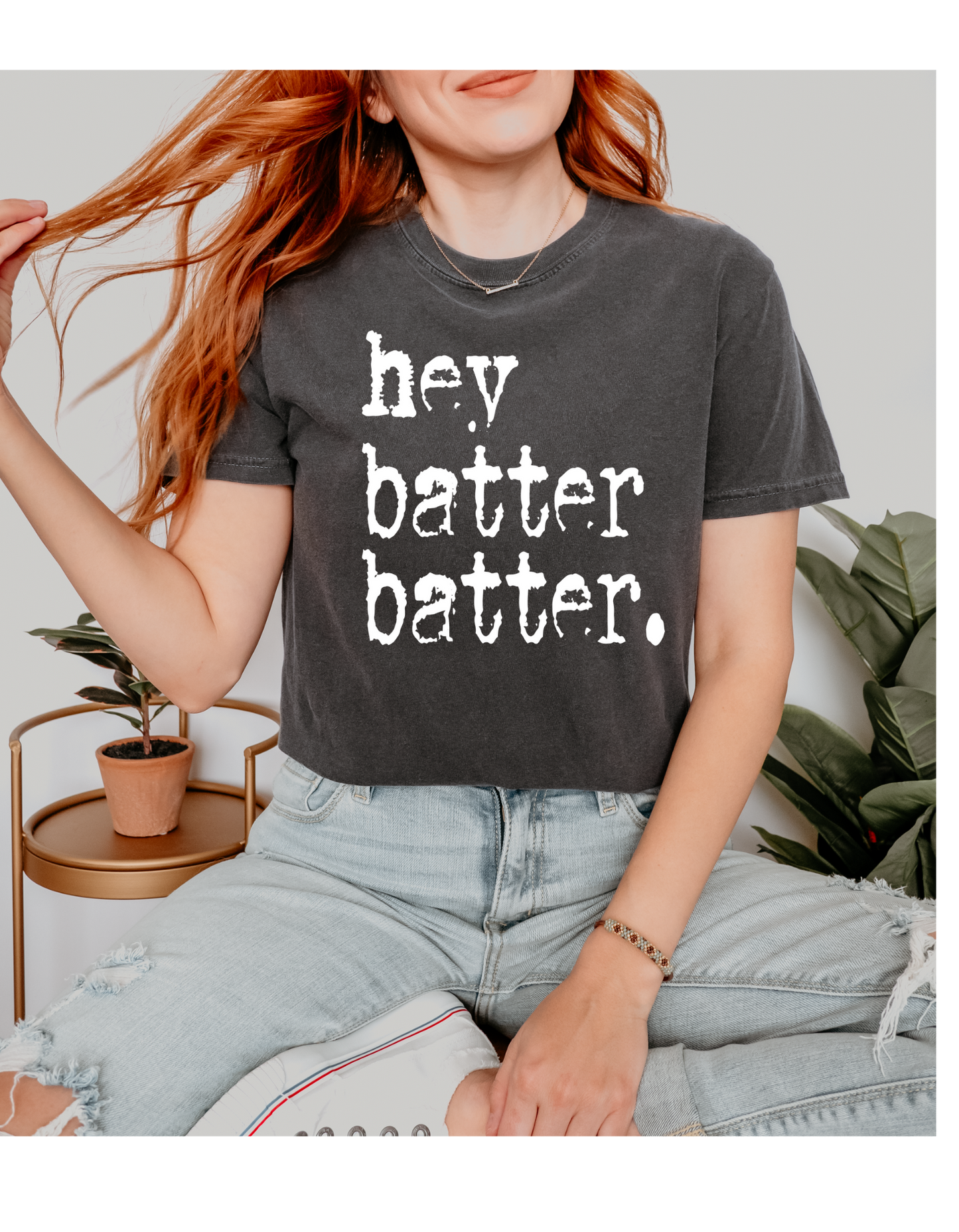 Hey Batter Batter Short or Long Sleeve T Shirt
