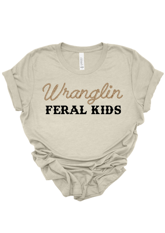 Wranglin Feral Kids t shirt