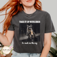 Take It Up With Jesus He Made Me This Way Short/Long Sleeve Shirt (youth & adult)